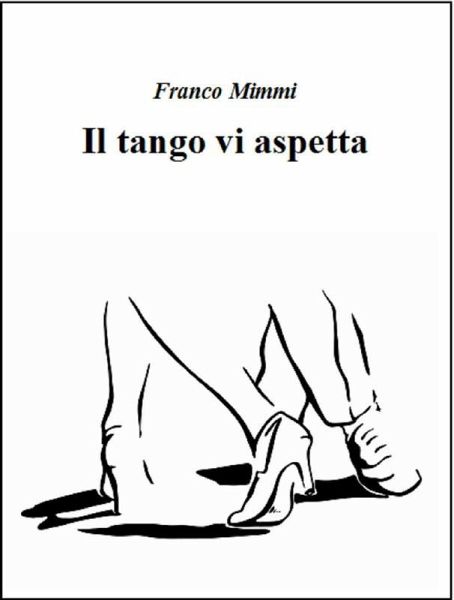 Il tango vi aspetta (eBook, ePUB)