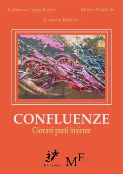 Confluenze (eBook, ePUB) - Marrone Bellotto, Cappellazzo