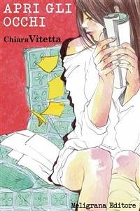 Apri gli occhi (eBook, ePUB) - Vitetta, Chiara