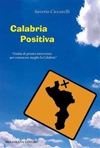 Calabria positiva (eBook, ePUB) - Ciccarelli, Saverio