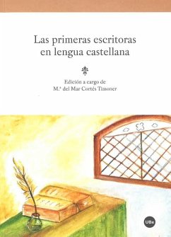 Las primeras escritoras en lengua castellana - Cortés Timoner, María del Mar