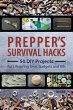Prepper's Survival Hacks - Bild 1