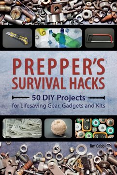 Prepper's Survival Hacks - Cobb, Jim