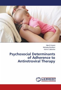 Psychosocial Determinants of Adherence to Antiretroviral Therapy