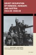 Soviet Occupation of Romania, Hungary,... - Bild 1