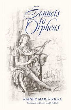 Sonnets to Orpheus (Bilingual Edition) - Rilke, Rainer Maria