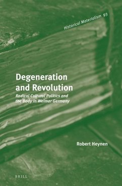 Degeneration and Revolution - Heynen, Robert