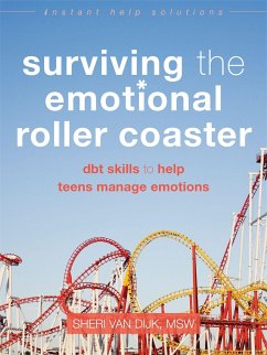 Surviving the Emotional Roller Coaster - van Dijk, Sheri