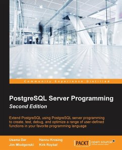 PostgreSQL Server Programming - Second Edition - Dar, Usama