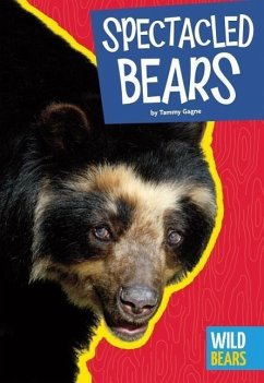 Spectacled Bears - Gagne, Tammy