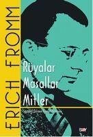 Rüyalar Masallar Mitler - Fromm, Erich