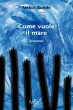 Come vuole il mare (eBook, ePUB) - Bild 1