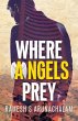 Where Angels Prey - Bild 1