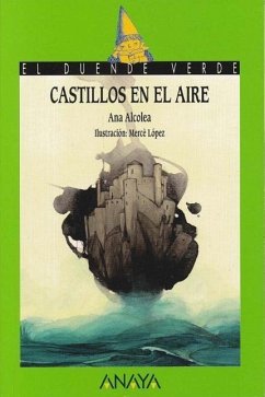 Castillos En El Aire - Alcolea, Ana