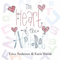 The Heart of the Alphabet The Heart of the Alphabet