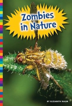 Zombies in Nature - Larson, Kirsten W