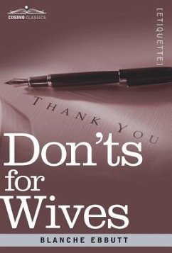 Don'ts for Wives - Ebbutt, Blanche