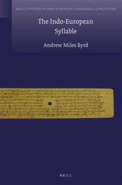 The Indo-European Syllable - Byrd, Andrew