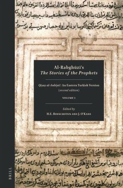 Al-Rabghūzī, the Stories of the Prophets (2 Vols.)