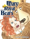 Mary and the Royal Bears