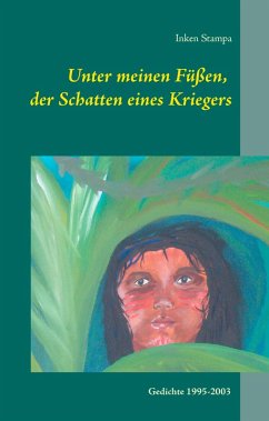 Unter meinen Füßen, der Schatten eines Kriegers Unter meinen Füßen, der Schatten eines Kriegers