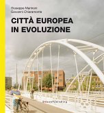 Città Europea in Evoluzione (eBook, PDF)