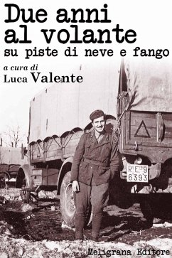Cover Due anni al volante su piste di neve e fango (eBook, ePUB)