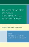 Private Financing of Public Transportation Infrastructure