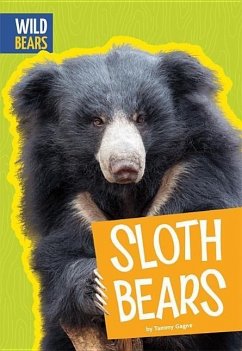 Sloth Bears - Gagne, Tammy