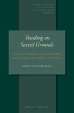 Treading on Sacred Grounds