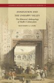 Annexation and the Unhappy Valley: The Historical Anthropology of Sindh's Colonization