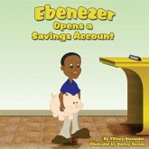 Ebenezer Opens a Savings Account