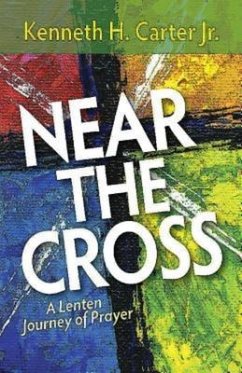 Near the Cross - Carter, Kenneth H