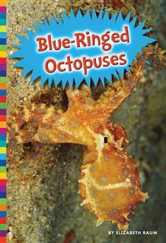 Blue-Ringed Octopuses - Raum, Elizabeth