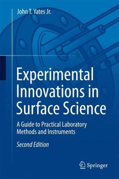 Experimental Innovations in Surface Science - Yates Jr., John T.