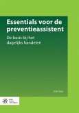 Essentials Voor de Preventieassistent