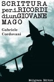 Scrittura per i ricordi di un giovane mago (eBook, ePUB)