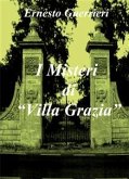 I misteri di &quote;Villa Grazia&quote; (eBook, ePUB)