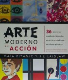 Arte moderno en acción