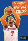 Superstars of the New York Knicks