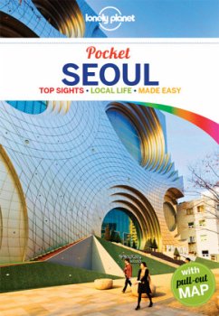 Lonely Planet Seoul Pocket Guide - Holden, Trent
