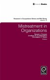 Mistreatment in Organizations