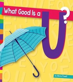 What Good Is a U? - Powell, Marie