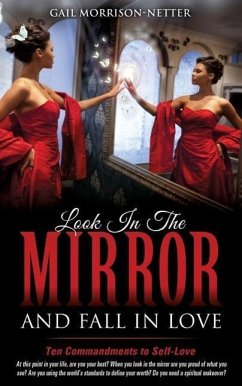 Look In The Mirror and Fall In Love - Morrison-Netter, Gail