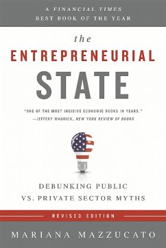 The Entrepreneurial State - Mazzucato, Mariana