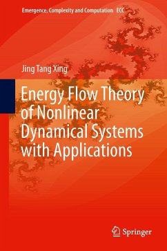 Energy Flow Theory of Nonlinear Dynamical Systems with Applications - Xing, Jing Tang