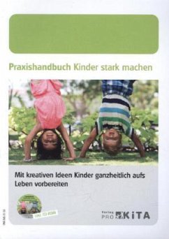 Praxishandbuch Kinder stark machen, m. CD-ROM - Tsalos, Ellen;Bartoli, Petra