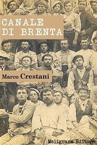 Canale di Brenta (eBook, ePUB) - Crestani, Marco