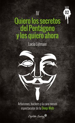 Quiero los secretos del Pentágono y los quiero ahora (eBook, ePUB) - Lijtmaer, Lucía