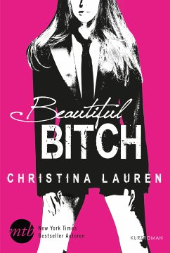Beautiful Bitch / Beautiful Bd.2.1 (eBook, ePUB) - Lauren, Christina